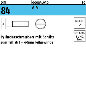 Zylinderschraube mit Schlitz DIN 84 A 4 M 5 x 35 A 4 VE=S